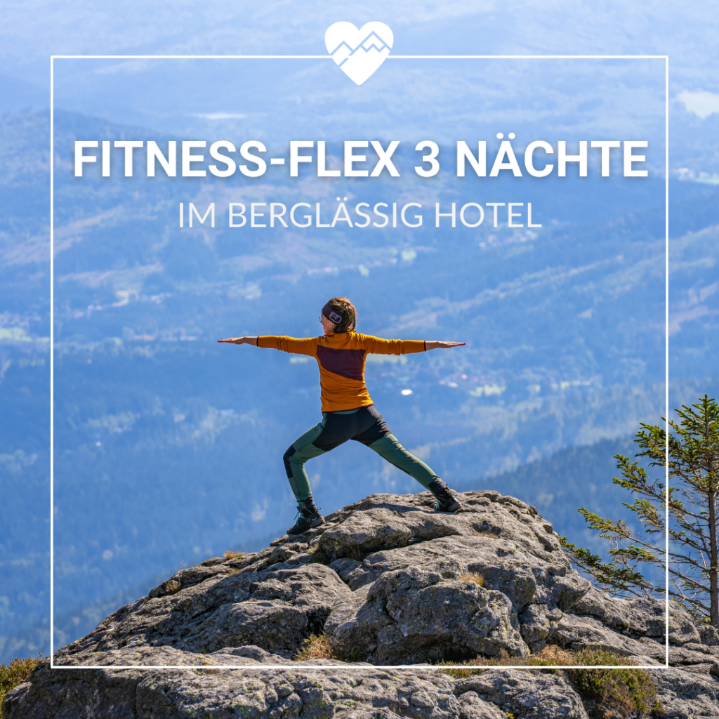 Person in Yogastellung auf einem Berg mit Text&uuml;berlagerung "Fitness-Flex 3 N&auml;chte im Bergl&auml;ssig Hotel".