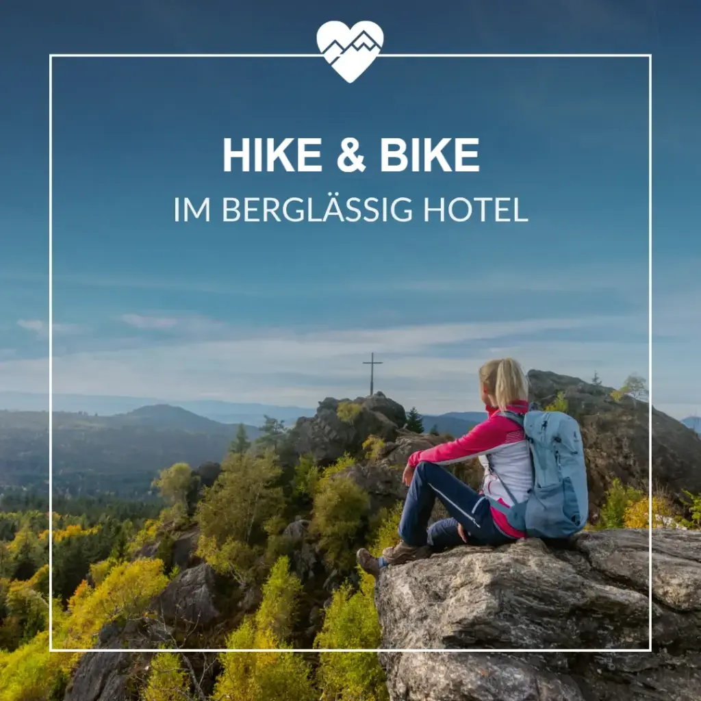 Hike & Bike im BERGlässig Hotel